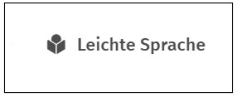
Abbildung des Buttons zum Aufruf der Seiten zur Leichten Sprache aus dem Header der Seite